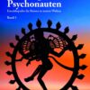 der weg des psychonauten band 1 enzyklopaedie fuer reisen in innere welten