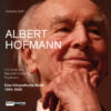 Albert Hofmann LSD Entdecker Naturstoff Chemiker Psychonaut